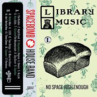 Spacebomb House Band – Library Music I: No Space High Enough