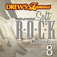 Přední strana obalu CD Drew's Famous Instrumental Soft Rock Collection [Vol. 8]