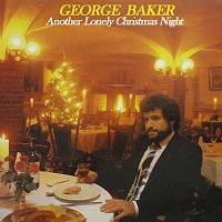 George Baker – Another Lonely Christmas Night [Remastered]
