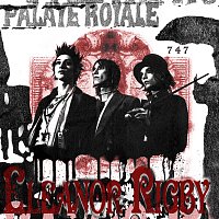 Palaye Royale – Eleanor Rigby