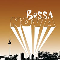 Různí interpreti – Bossa Nova