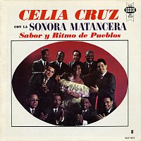 Celia Cruz, La Sonora Matancera – Sabor y Ritmo de Pueblos