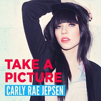 Carly Rae Jepsen – Take A Picture