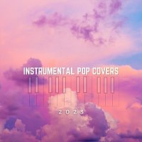 Různí interpreti – Instrumental Pop Covers 2023