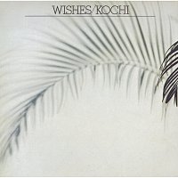 Kochi – Wishes