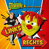 Frank und seine Freunde – Links Rechts