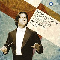 Riccardo Muti – Mendelssohn: Symphonies 3-5