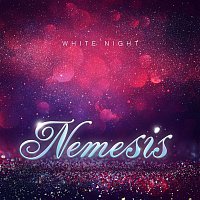 Nemesis – White Night