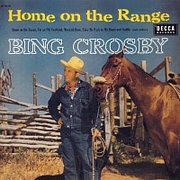 Bing Crosby – Home On The Range