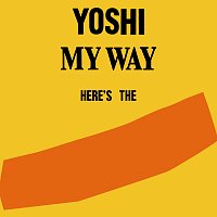 YOSHI – My Way
