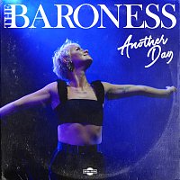 The Baroness – Another Day