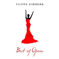 Filippa Giordano – Best of Opera