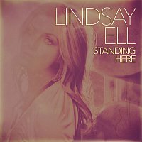 Lindsay Ell – Standing Here