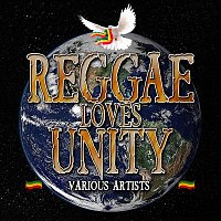 Various  Artists – Reggae Loves Unity