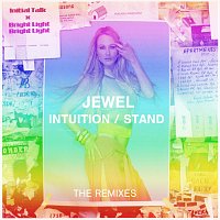 Jewel – Intuition / Stand [The Remixes]