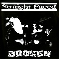 Straight Faced – Broken