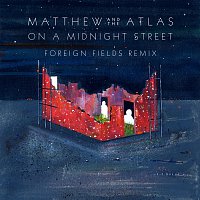 On A Midnight Street [Foreign Fields Remix]