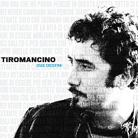 Tiromancino – The Virgin Collection: Due Destini