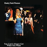 The Rolling Stones – Honky Tonk Women / You Can't Always Get What You Want