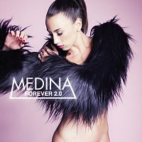 Medina – Forever 2.0