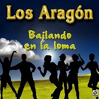 Los Aragón – Bailando En La Loma
