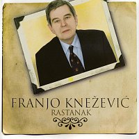 Franjo Knežević – Rastanak