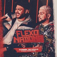 Gabriel de Pádua, Kadu Martins – Flexonadona