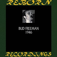 Bud Freeman – 1946 (HD Remastered)