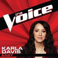 Karla Davis – Easy [The Voice Performance]