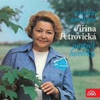 Jiřina Petrovická – Národní umělkyně Jiřina Petrovická - Portrét herečky