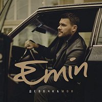 EMIN – Devochka moja