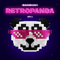 Badshah – Retropanda - Part 1