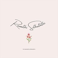 Sadeeptha – Ruwathi Sithaththi (feat. Sadeeptha)