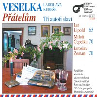 Veselka Ladislava Kubeše – Přátelům