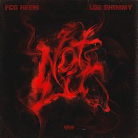 FCG Heem, Loe Shimmy – Not Lit