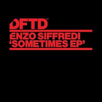 Enzo Siffredi – Sometimes EP