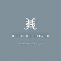 Héroes Del Silencio – Canciones 1984-1996 - The Best of Héroes del Silencio