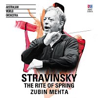 Australian World Orchestra, Zubin Mehta – Stravinsky: The Rite Of Spring