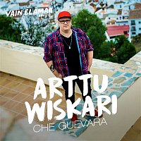 Arttu Wiskari – Che Guevara (Vain elamaa kausi 8)