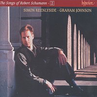 Simon Keenlyside, Graham Johnson – Schumann: The Complete Songs, Vol. 2