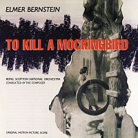 To Kill A Mockingbird [Original Motion Picture Score]