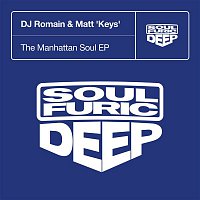 Dj Romain & Matt 'Keys' – The Manhattan Soul EP