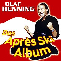 Olaf Henning – Das Après Ski Album (Online Version)