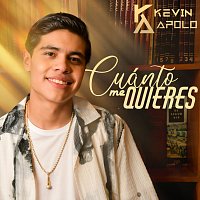 Kevin Apolo – Cuánto Me Quieres