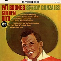 Přední strana obalu CD Pat Boone's Golden Hits Featuring Speedy Gonzales