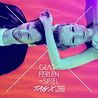 Glasperlenspiel – Tag X [Geiles Leben Edition]