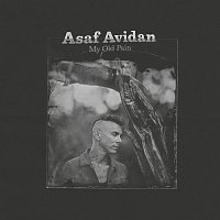 Asaf Avidan – My Old Pain