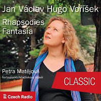 Petra Matějová – Jan Václav Hugo Voříšek: Rhapsodies, Fantasia