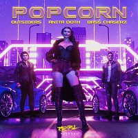 Outsiders, Bass Chaserz, Anita Doth – Popcorn