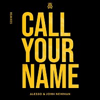 Call Your Name [Remixes]